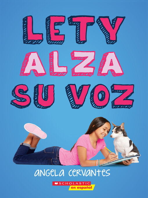 Title details for Lety alza su voz (Lety Out Loud) by Angela Cervantes - Available